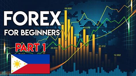 How to Trade Forex for Beginners in Philippines .